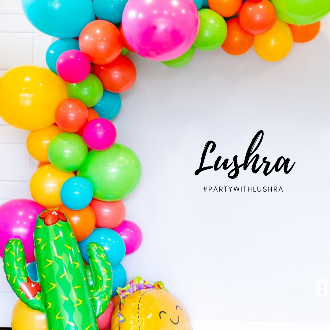 Lushra Balloons